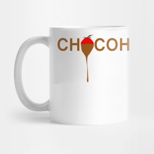 Chocoholic for the real chocolate lover Mug